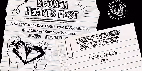 Broken Hearts Festival and Oddities Market