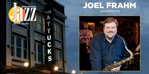 Attucks Jazz Club: Joel Frahm, saxophone