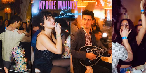 NYXTES MAGIKES  BOUZOUKIA LIVE