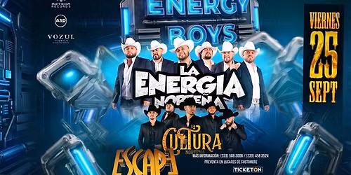LA ENERGIA NORTENA, LA CULTURA NORTENA 