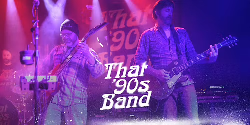 That '90s Band returns to Joe's Grill Westfield