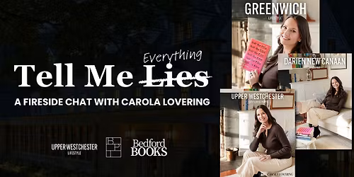 Tell Me Everything: A Fireside Chat with Carola Lovering