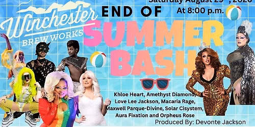 End of Summer Bash Drag Show
