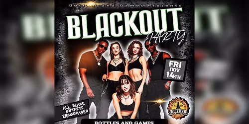 Blackout Party \ud83d\ude0e at Bottles!