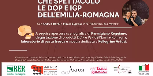 SETTIMANA DELLA CUCINA ITALIANA - Regione Emilia Romagna con Casa Artusi