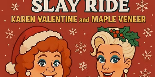 Bosom Buddies: Slay Ride!