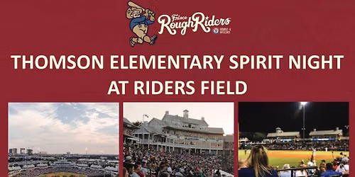 Thomson Elementary RoughRiders Spirit Night