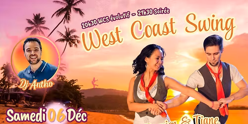 Soir\u00e9e West Coast Swing samedi 6 d\u00e9cembre