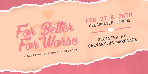 For Better, For Worse