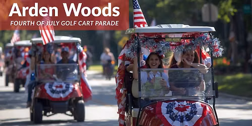 Arden Woods Communities Fourth of July Golf Cart Parade