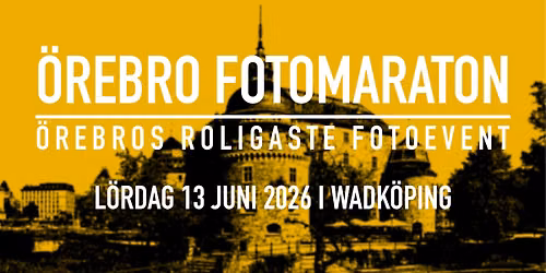 \u00d6rebro Fotomaraton 2026
