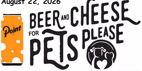 Beer and Cheese for Pets Please 2026