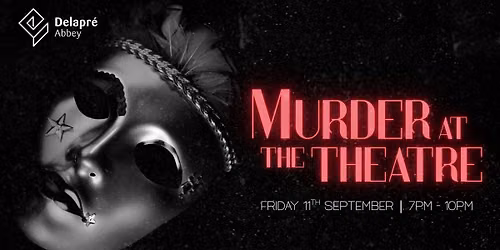 Murder Mystery: Murder at the Theatre