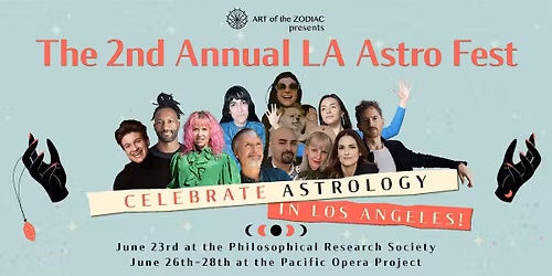 2nd Annual LA Astro Fest