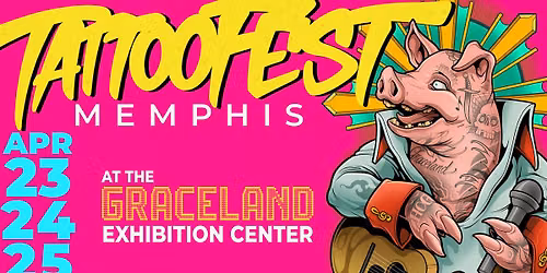 Tattoo Fest Memphis