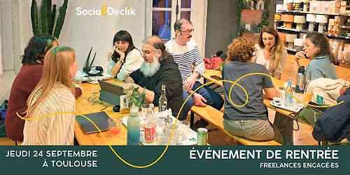 \u00c9v\u00e9nement de rentr\u00e9e Freelances For Good \u00e0 Toulouse