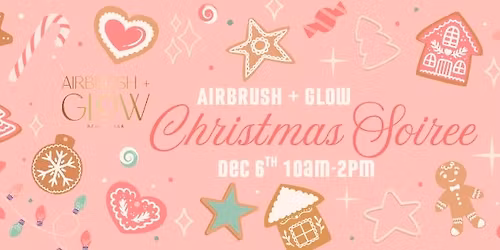 Airbrush + Glow Holiday Soiree