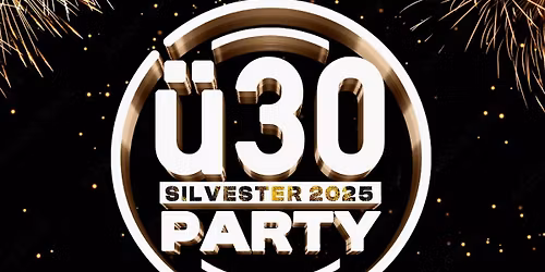 \u00dc30 SILVESTER PARTY I Darmstadt