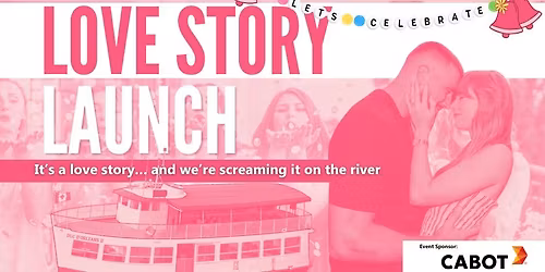 Love Story Launch