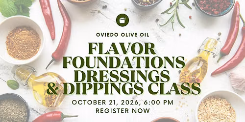 Flavor Foundations - Dressings & Dippings Class