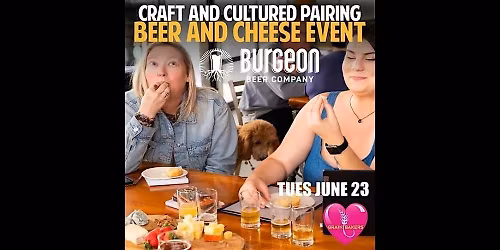 Craft and Cultured Pairing: Beer & Cheese
