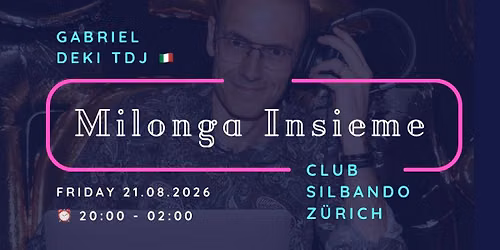 \ud83d\udc83 Milonga Insieme \u2728