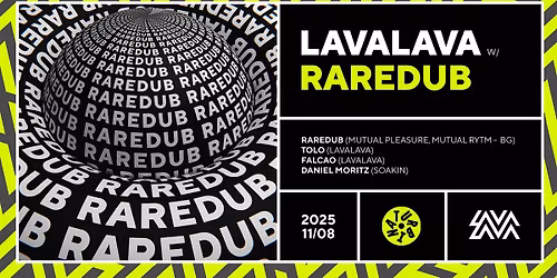 LavaLava w\/ RAREDUB