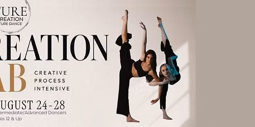 Creation Lab - Creative Process Intensive