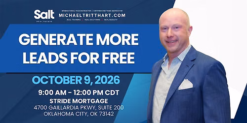 Generate More Leads for Free | SALT Real Estate and Stride Mortgage
