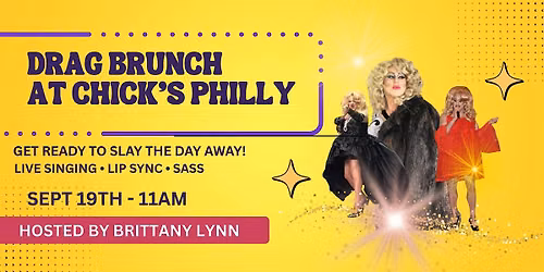 Drag Brunch at Chick's Philly