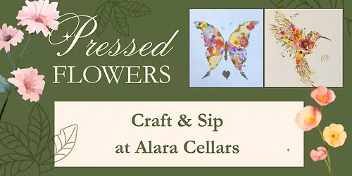Pressed Flowers-Craft & Sip