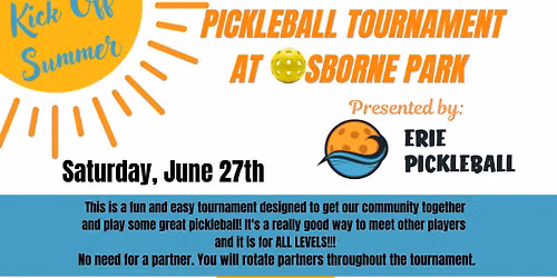 SUMMER KICK OFF PICKLEBALL TOURNAMENT