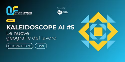 Kaleidoscope AI #5 |  Le nuove geografie del lavoro