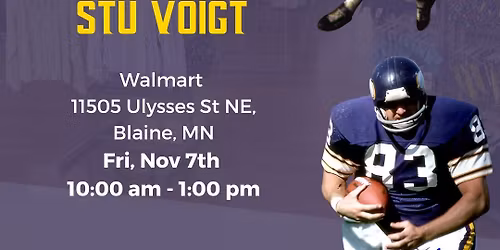 Chuck Foreman & Stu Voigt Blaine Walmart Grand Re-Opening