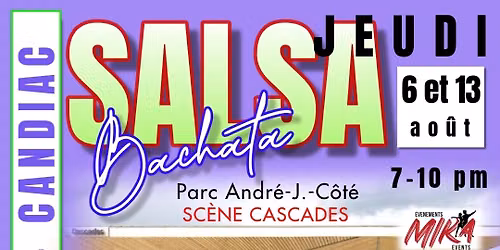JEUDI 6 et 13 août ❤️ CANDIAC, salsa-bachata avec Dj MIKA 7-10pm GRATUIT