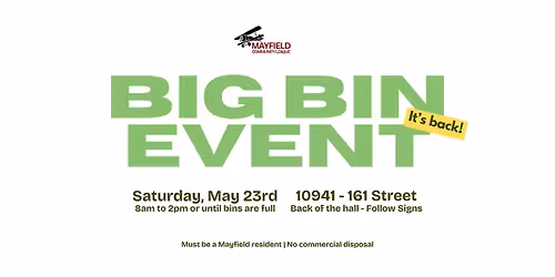 Mayfield Community League | Big Bin Event