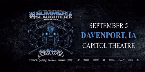 Hatebreed with Terror, Incantation, Gates To Hell, Torture, & Creeping Death at Capitol Theatre — Capitol Theatre QC