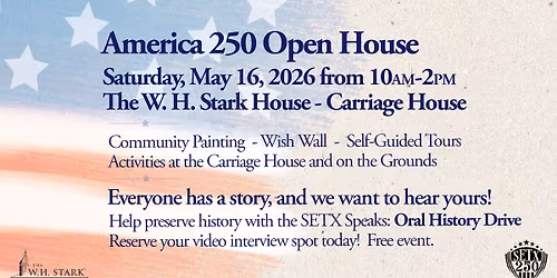 America 250 Open House
