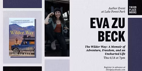 Eva zu Beck presents 'The Wilder Way'