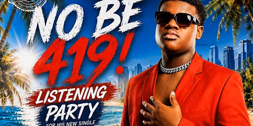 OB1.Obi NO BE 419\/NO BREAKS Launch Listening Party