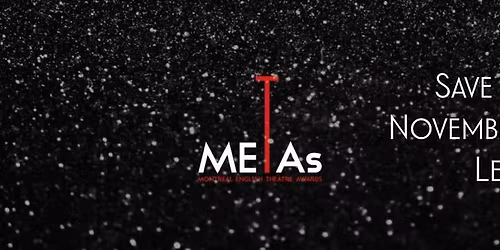 The 13th Annual METAs Ceremony