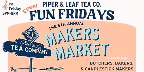 Maker's Market | 4th Fun Friday