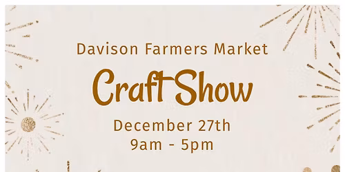 Craft Show at the Davison Farmers Market
