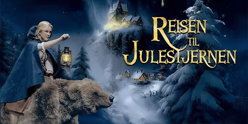 Reisen til Julestjernen \/\/ Kimen kulturhus