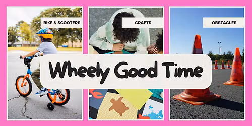 A Wheely Good Time - Road Safety