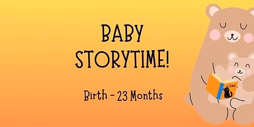 Baby Storytime (Ages 0-23 months)