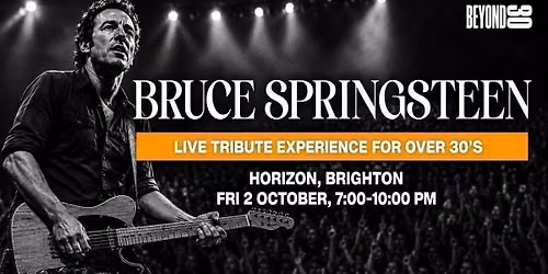 BRUCE SPRINGSTEEN EXPERIENCE - LIVE IN BRIGHTON \ud83c\udfb8 (Tribute Band)