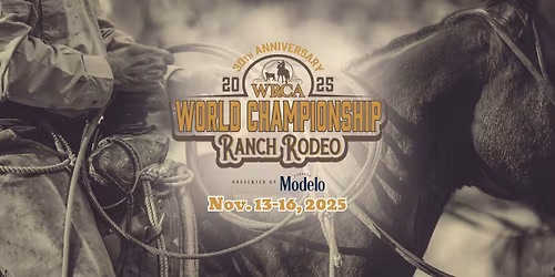 30th Anniversary WRCA Championship Ranch Rodeo