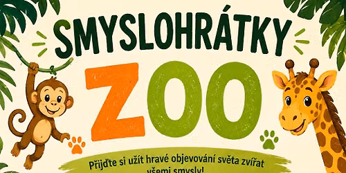 Smyslohr\u00e1tky - ZOO
