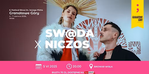 SW@DA X NICZOS \/ koncert w Browarze Wis\u0142a \/ Granatowe G\u00f3ry 2026